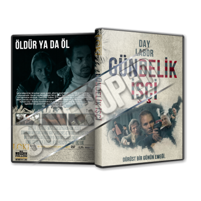 Gündelik İşçi - Day Labor - 2024 Türkçe Dvd Cover Tasarımı Gündelik İşçi - Day Labor - 2024 Türkçe Dvd Cover Tasarımı